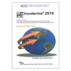 Incoterms 2010 - Qui Tắc Của ICC Về Sử Dụng Các Điều Kiện Thương
Mại Quốc Tế Và Nội Địa Incoterms 2010 - Qui Tắc Của ICC Về Sử Dụng Các Điều Kiện Thương
Mại Quốc Tế Và Nội Địa