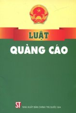 Luật Quảng Cáo - Nhiều Tác Giả Luật Quảng Cáo - Nhiều Tác Giả