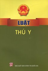 Luật Thú Y - Nhiều Tác Giả Luật Thú Y - Nhiều Tác Giả