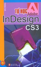 Tự Học InDesign CS3 - Trần Hà Tự Học InDesign CS3 - Trần Hà