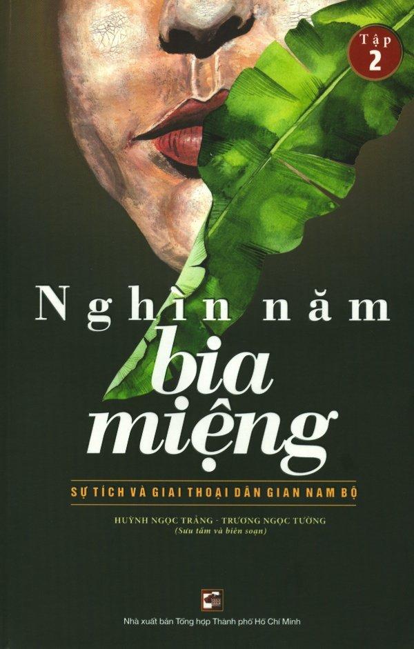 Nghìn năm bia miệng - tập 2 - huỳnh ngọc trảng,trương ngọc tường