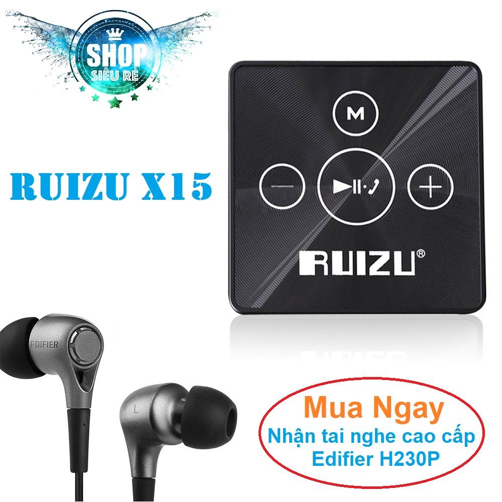 Máy nghe nhạc Lossless Ruizu X15 bộ nhớ trong 8GB Kèm Tai nghe cao cấp H230P thương hiệu Edifier nổi tiếng
