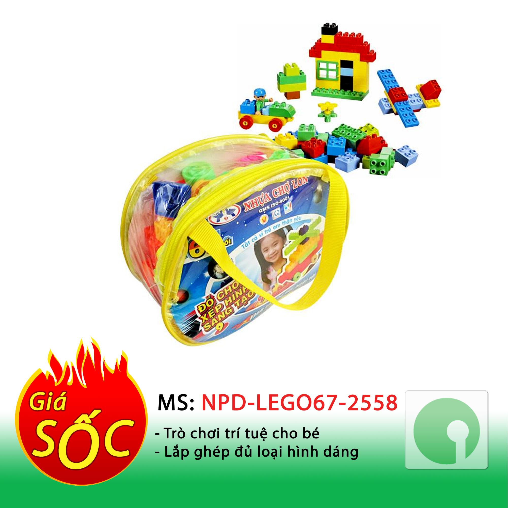 Xếp hình LEGO 67 khối - Trò chơi trí tuệ cho trẻ - Hàng Nhựa Chợ Lớn Việt Nam - NPD-LEGO67-2558 (nhiều màu)