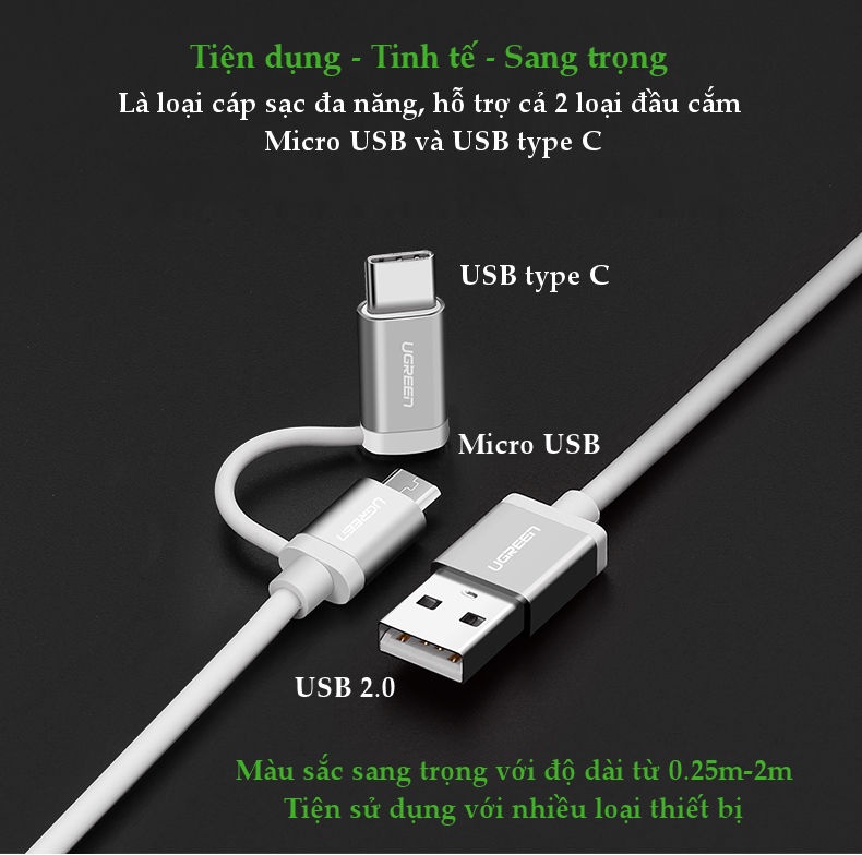 Dây sạc và truyền dữ liệu đa năng 2 trong 1 USB2.0 sang (Micro USB + đầu chuyển USB Type C) dài 0.25-2M UGREEN US177 Dây sạc và truyền dữ liệu đa năng 2 trong 1 USB2.0 sang (Micro USB + đầu chuyển USB Type C) dài 0.25-2M UGREEN US177