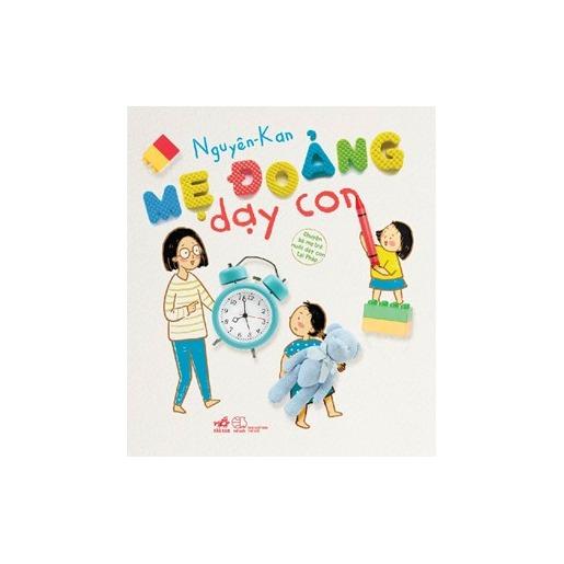 Mẹ đoảng dạy con