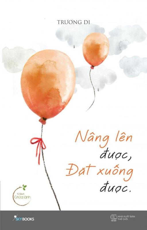 Mua Nâng Lên Được, Đặt Xuống Được - Trương Di