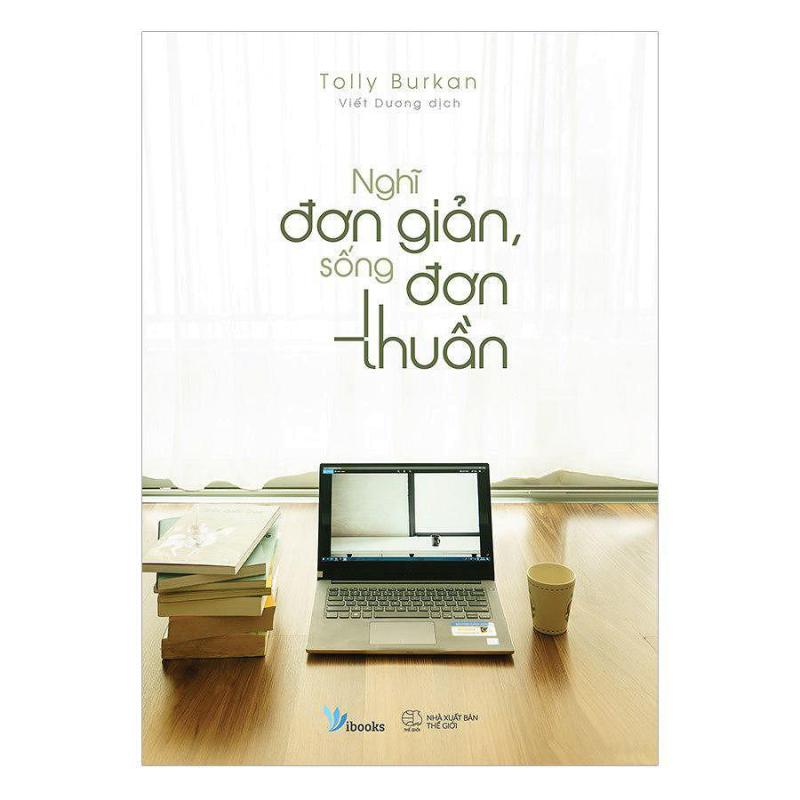Mua Nghĩ đ[n giản, sống đơn thuần