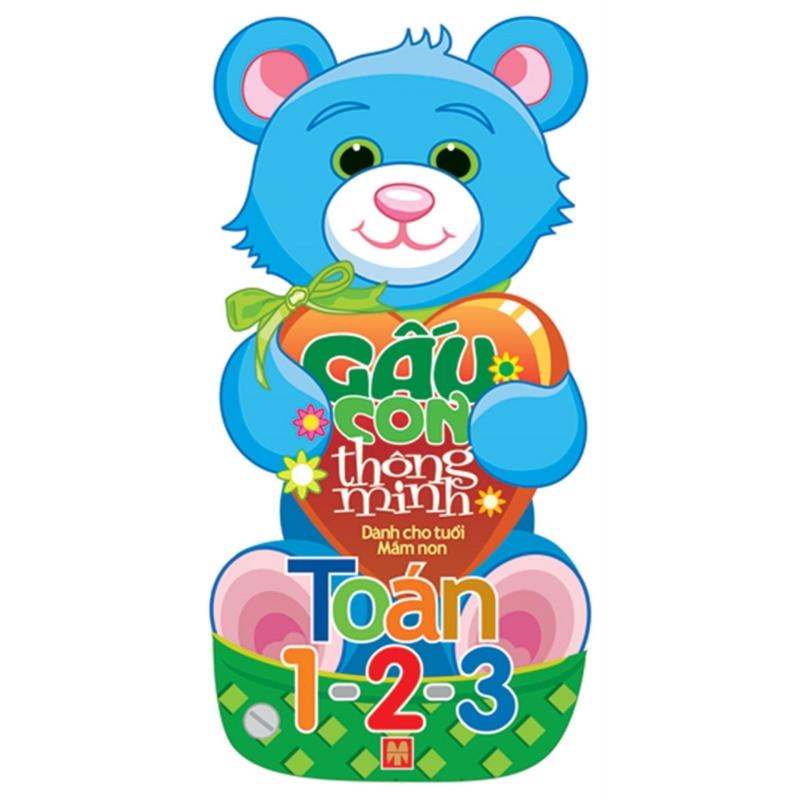 Sách: Gấu Con Thông Minh - Dành Cho Tuổi Mầm Non - Toán 1 2 3