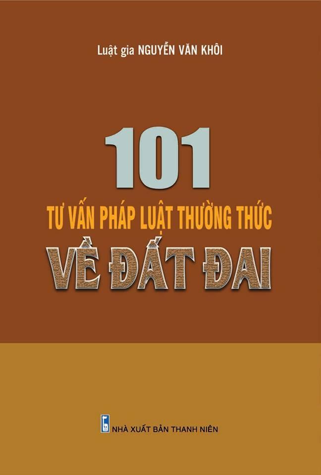 101 tư vấn pháp luật thường thức về đất đai