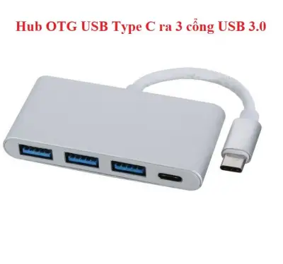 Hub OTG USB Type C ra 3 cổng USB 3.0
