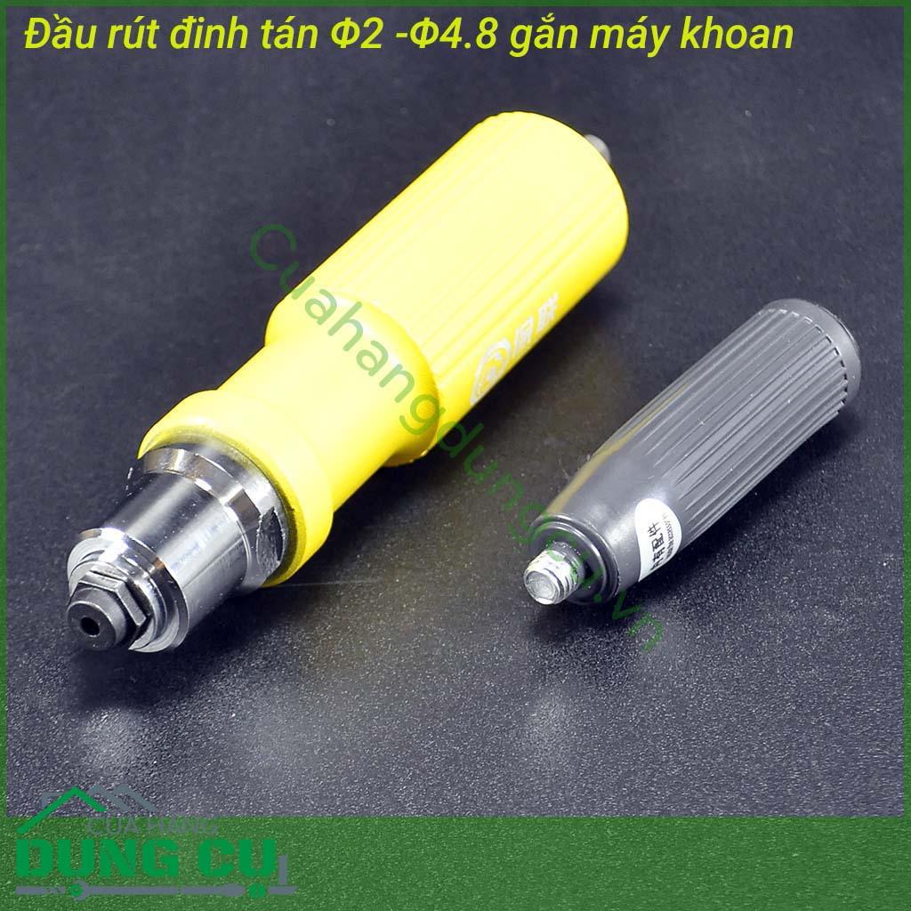 Đầu rút rive gắn máy khoan