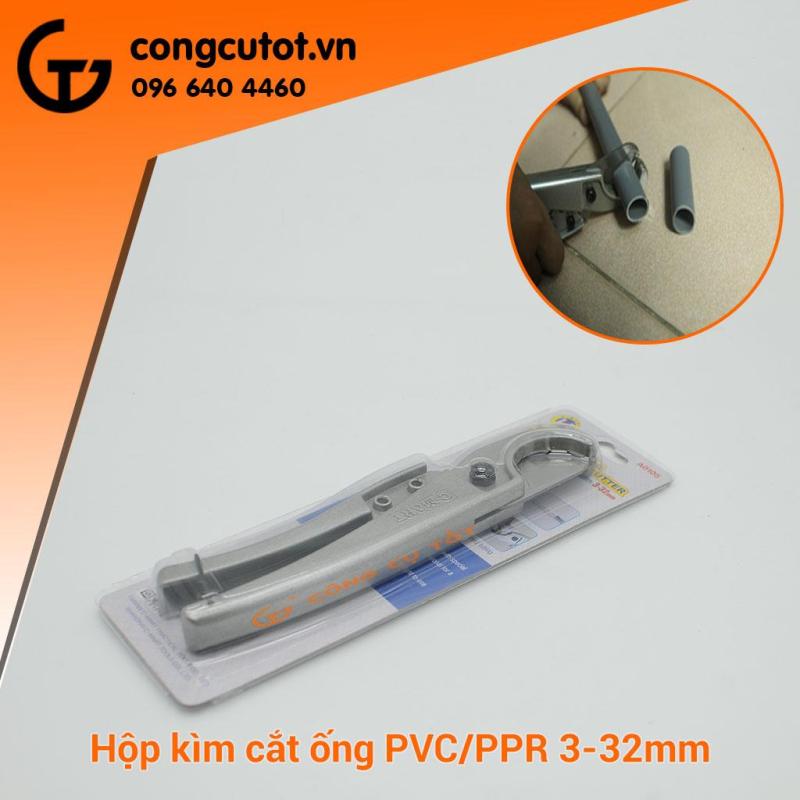 Kìm cắt ống  PVC/PPR 3-32mm