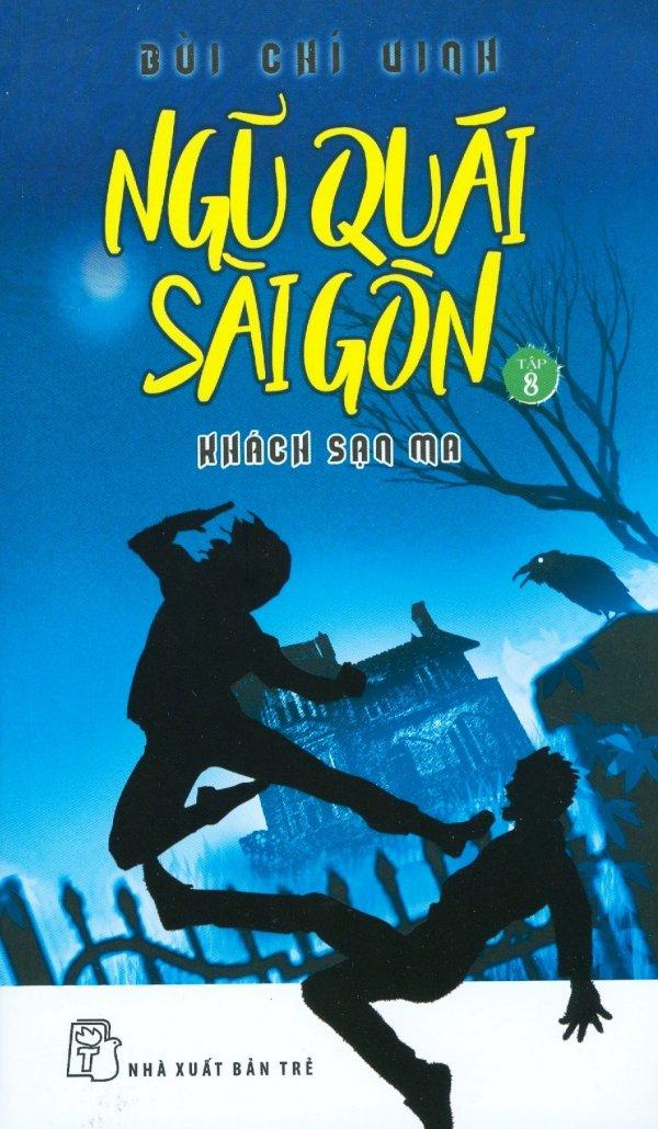 Ngũ quái sài gòn - tập 8: khách sạn ma
