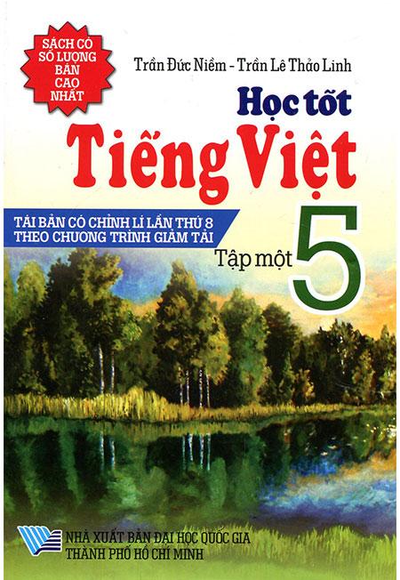 Học tốt tiếng việt lớp 5 - tập 1