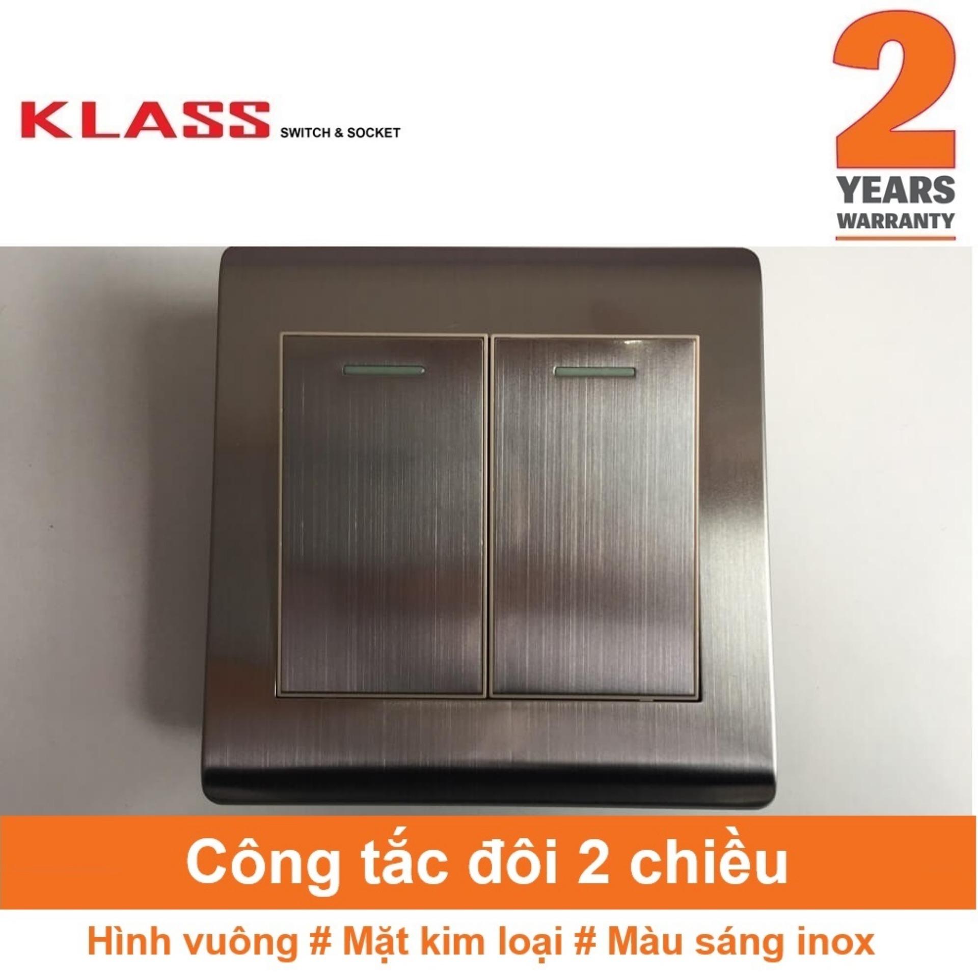 Công tắc đôi 2 chiều hình vuông màu bạc sáng inox klass 86kl5-004