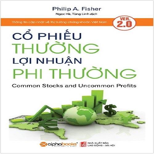 Cổ phiếu thường lợi nhuận phi thường (tái bản 2018)