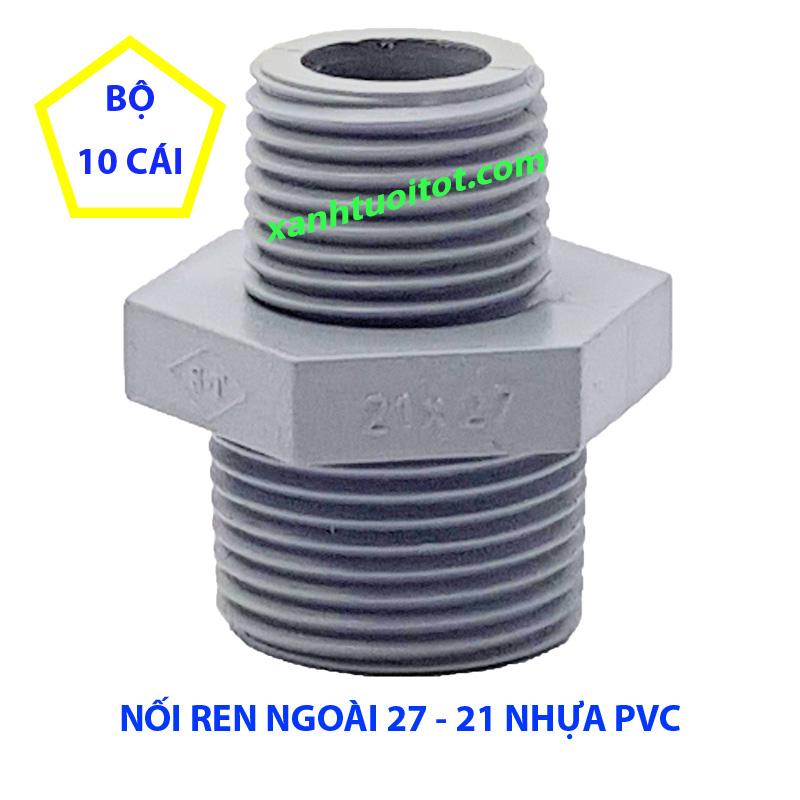 [HCM]Nối 2 đầu ren ngoài 27 - 21 nhựa PVC