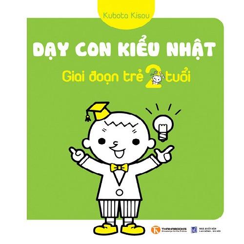 Dạy con kiểu nhật-giai đoạn trẻ 2 tuổi