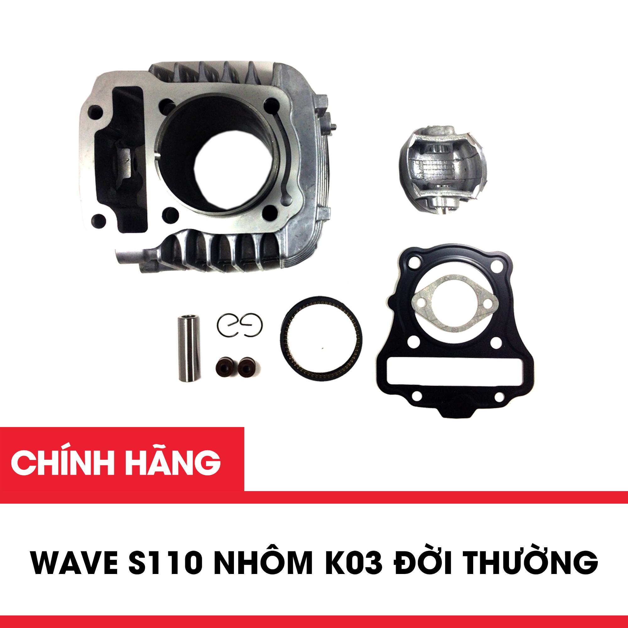 Bộ đầu nòng, hơi xilanh, dành cho xe máy Wave S110 Nhôm K03 Đời Thường chính hiệu Daichi chất lượng cao,ít hao xăng,chuẩn thông số xe Honda phân phối phụ tùng Daichi.vn