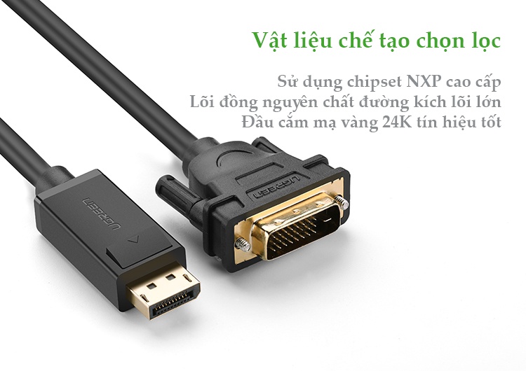 Dây cáp DisplayPort đực sang DVI-D (24+1) đực hỗ trợ 1920x1200 dài 1-8M UGREEN DP103 Dây cáp DisplayPort đực sang DVI-D (24+1) đực hỗ trợ 1920x1200 dài 1-8M UGREEN DP103