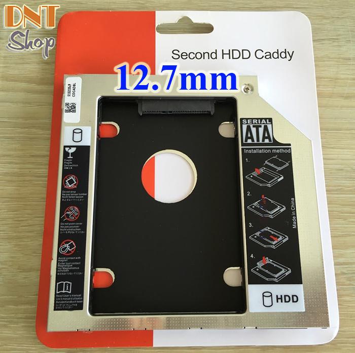Caddy Bay dày 12.7mm chuẩn SATA 3 dùng để lắp thêm ổ cứng HDD/SSD thay vào vị trí của ổ DVD