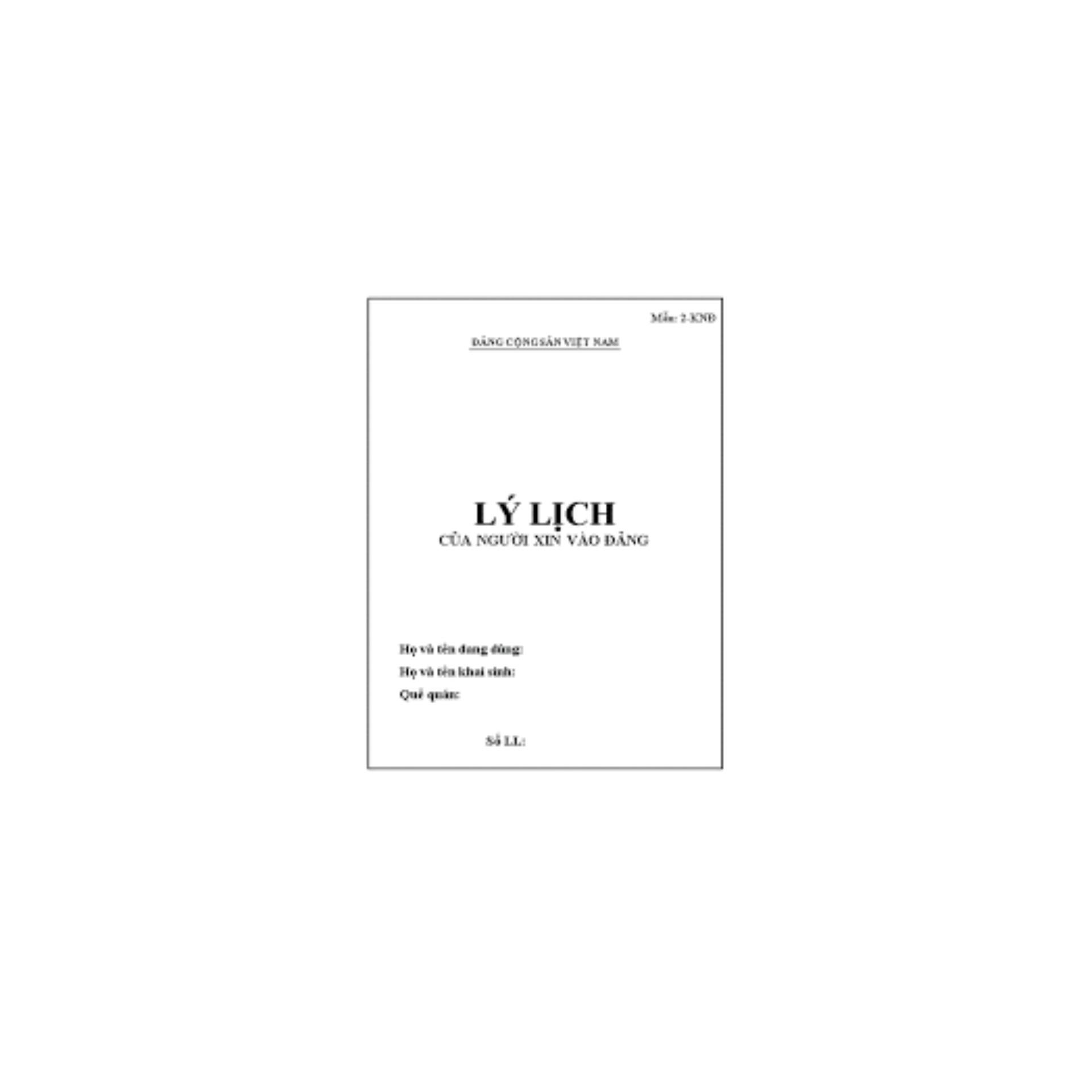 5 quyển Lý lịch người xin vào đảng mẫu 2-KNĐ
