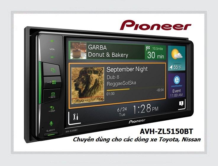 DVD liền màn hình cảm ứng Pioneer AVH-ZL5150BT chuyên dùng cho dòng xe TOYOTA, NISSAN