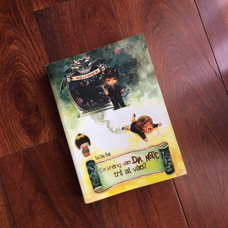 Mua Em Không Vào Địa Ngục Thì Ai + Tặng kèm Bookmark