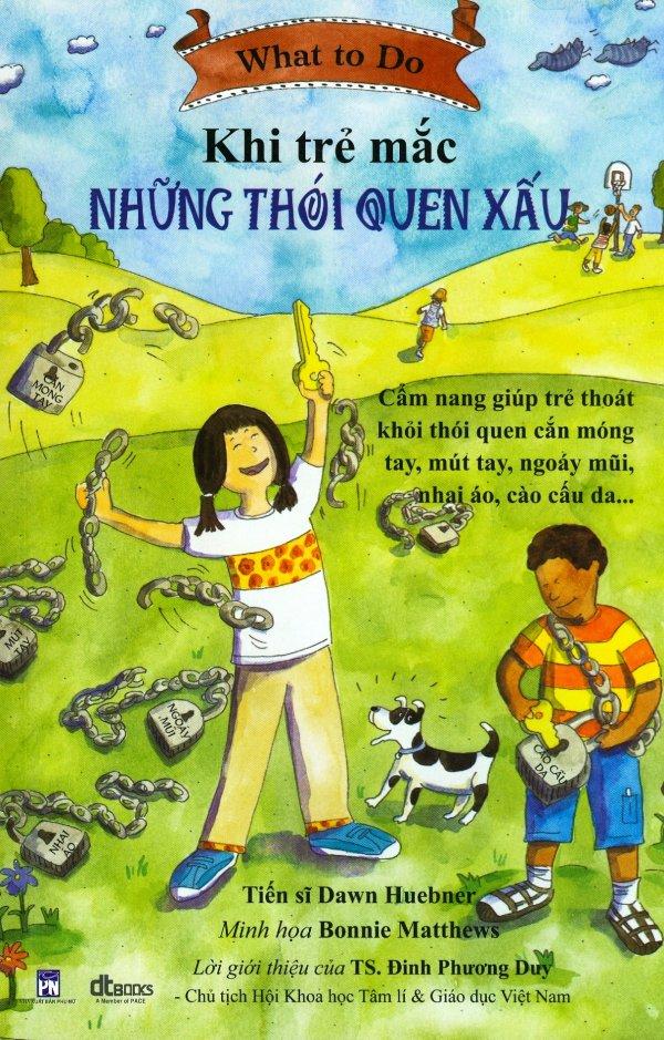 What to do - khi trẻ mắc những thói quen xấu