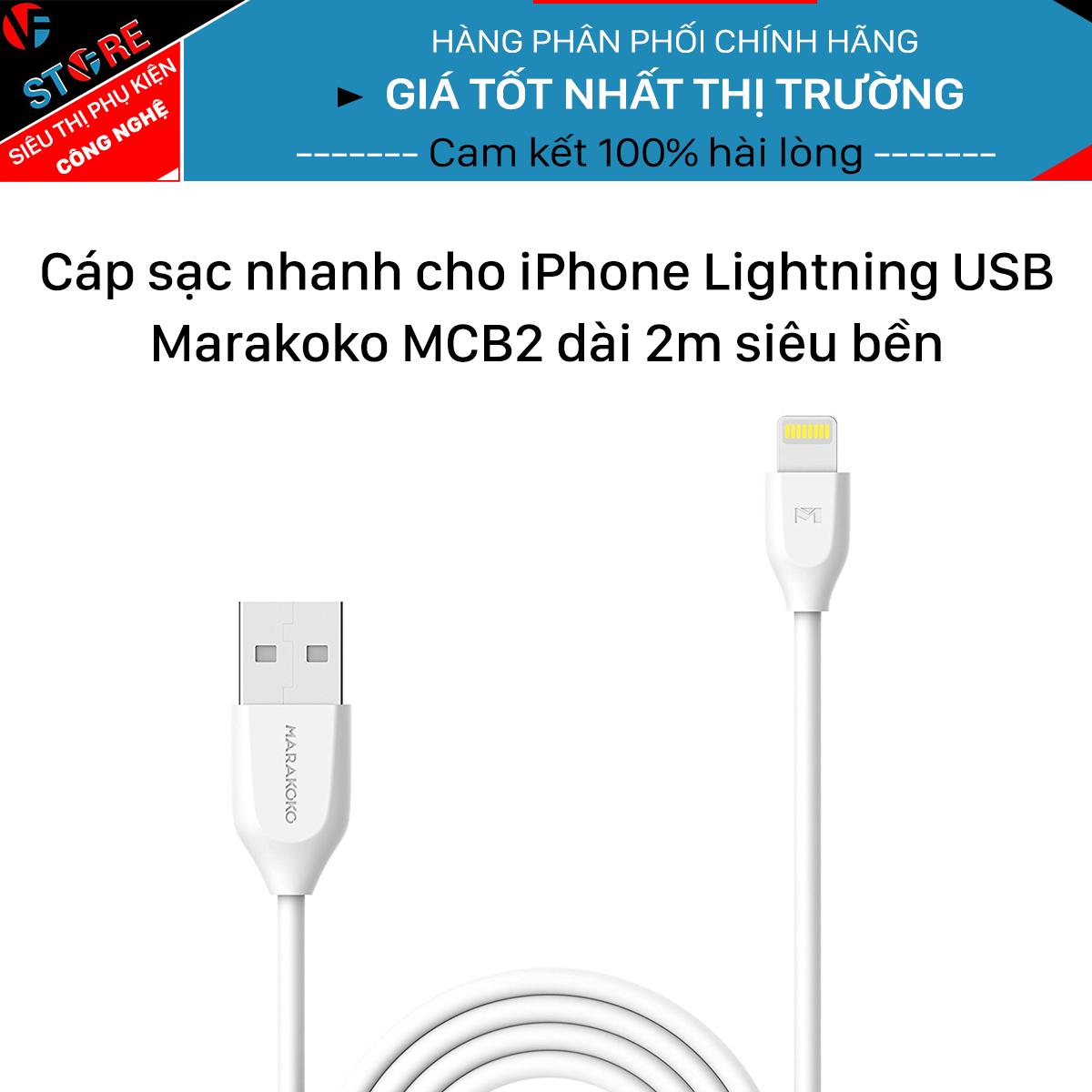 Cáp sạc nhanh Lightning USB Marakoko MCB2 dài 2m siêu bền cho iPhone, iPad, iPod..
