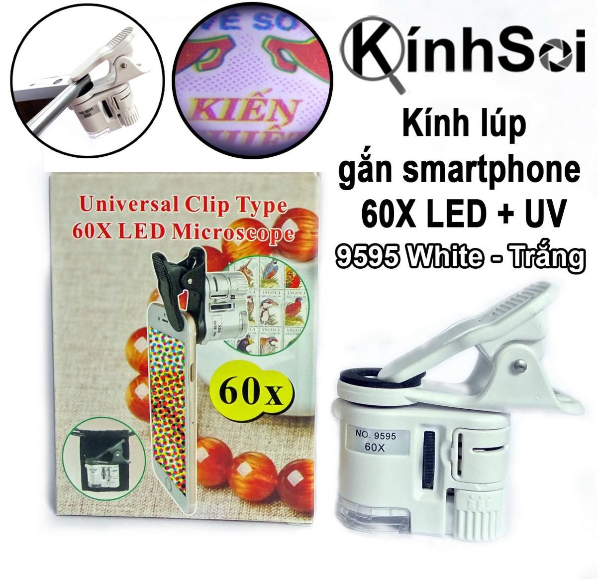 Kính lúp 60x 9595W gắn smartphone soi chụp quay thẩm định phân tích chi tiết LED,UV