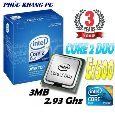 Cpu Intel E7500 Core 2 Duo (Socket 775, 2.93GHz, 3MB ) - Tặng kèm keo tản nhiệt CPU