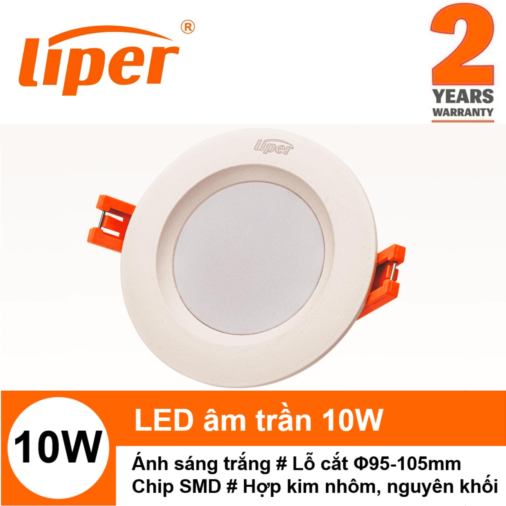 Đèn led downlight âm trần tròn 10w ánh sáng trắng lỗ cắt φ95-105mm liper lpdl-10a01-yx-c