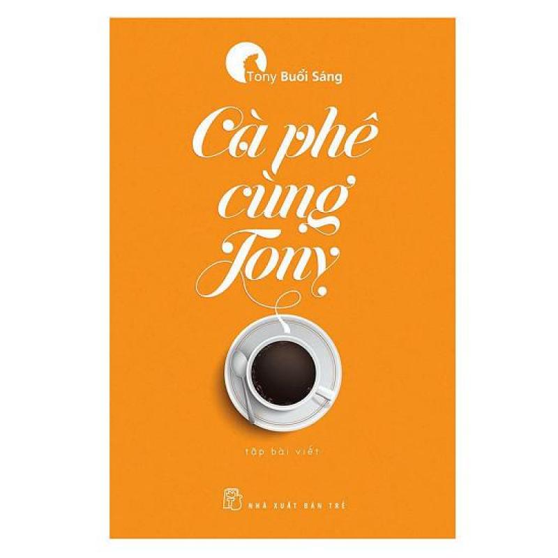 Mua Combo Trên Đường Băng (Ttái Bản 2018 )Cà Phê Cùng Tony (Tái Bản 2017)