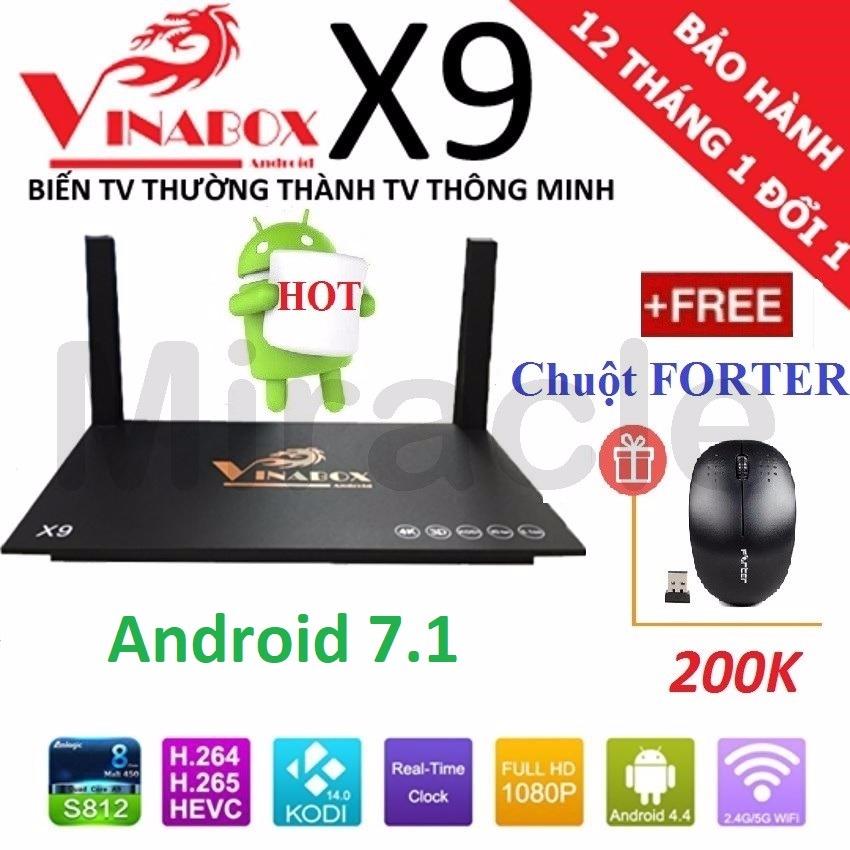 Android Tivi Box VINABOX X9 (New 2018, Android 7.1) + Tặng Chuột FORTER trị giá 200K - Phân phối bởi Miracles Company