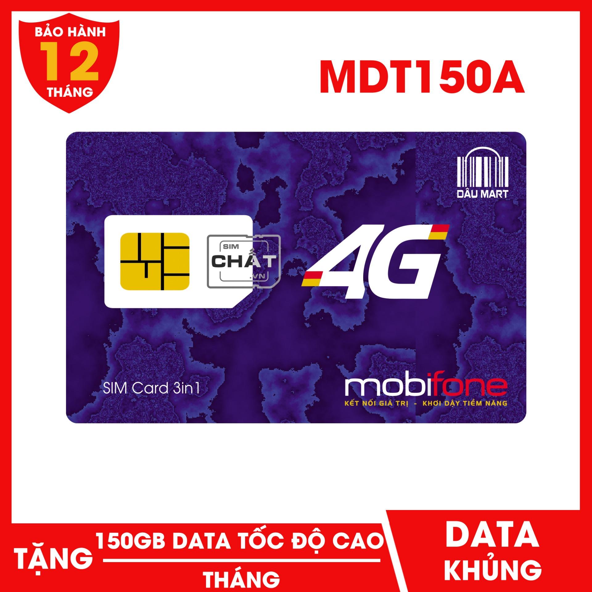 [HCM]SIM 4G Mobifone Tặng 150GB/Tháng Gói MDT150A