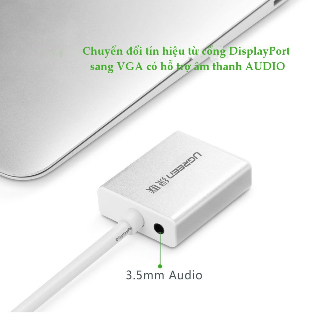 Dây chuyển đổi DisplayPort sang VGA+Audio converter (Vỏ nhôm) dài 25cm UGREEN DP106 Dây chuyển đổi DisplayPort sang VGA+Audio converter (Vỏ nhôm) dài 25cm UGREEN DP106