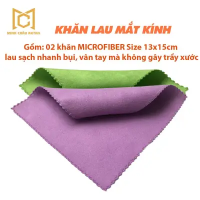 Khan lau mat kinh - Bộ 2 khăn lau mắt kính Micofiber size 13x15 cm mềm mịn, sạch nhanh, không gây trầy xước