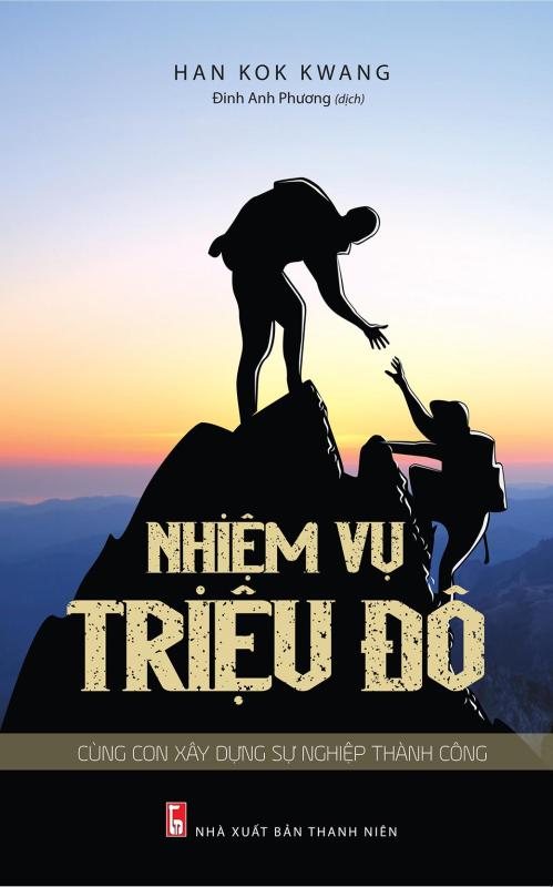 Sách: Nhiệm Vụ Triệu Đô - Cùng Con Xây Dựng Sự Nghiệp Thành Công