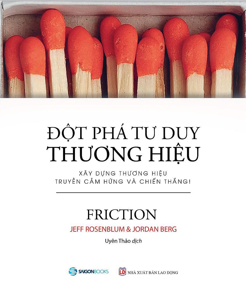 Đột Phá Tư Duy Thương Hiệu - Tác giả: Jeff Rosenblum, Jordan Berg