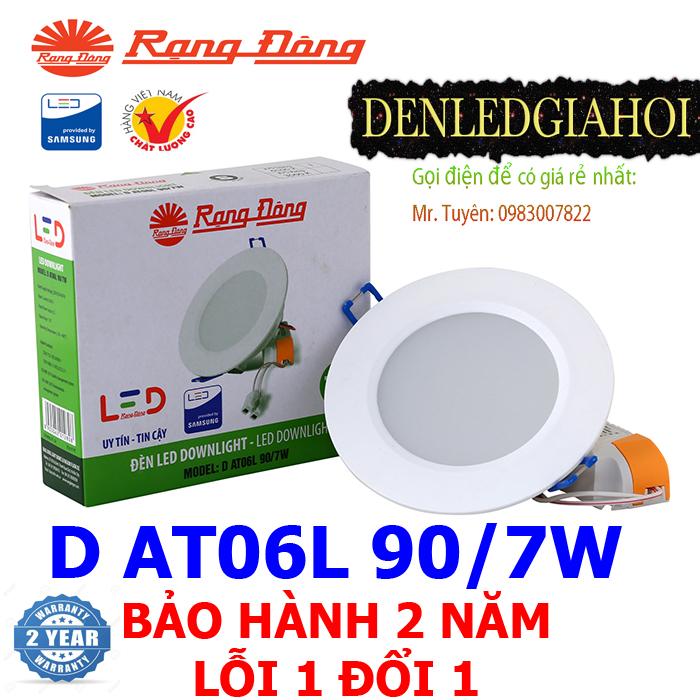 Đèn led âm trần 7w rạng đông , ánh sáng trắng mã d at06l 90/7w