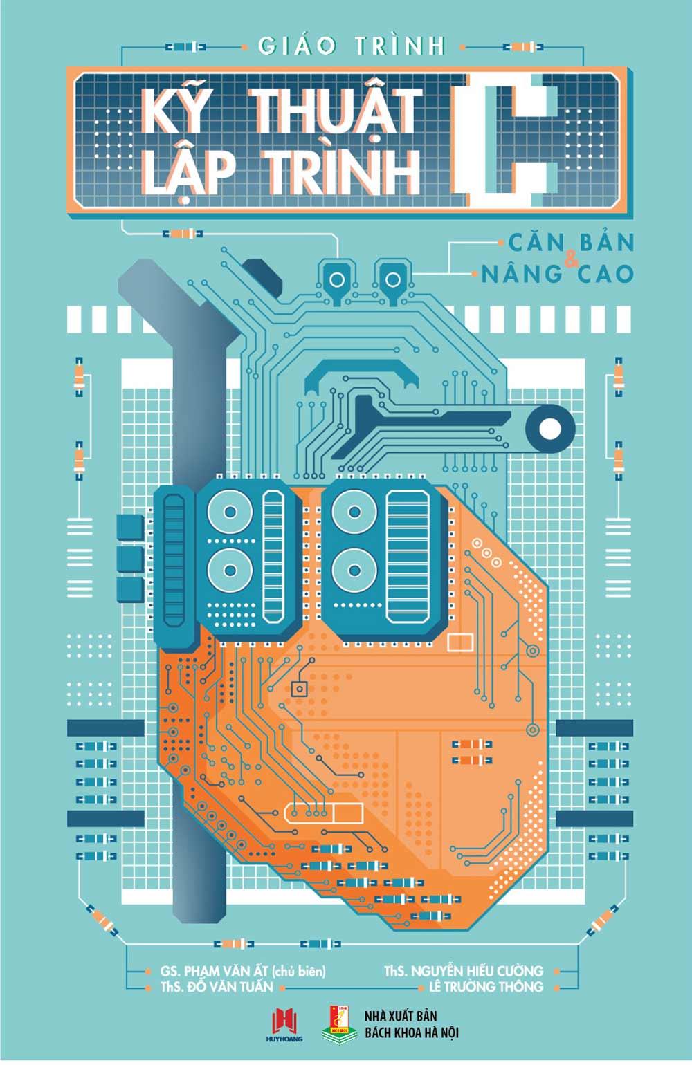 Giáo Trình Kỹ Thuật Lập Trình C - Căn Bản - Nâng Cao ( HH)