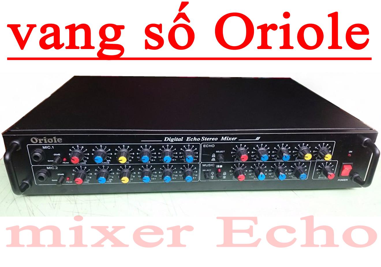 vang số oriole - mixer echo karaoke