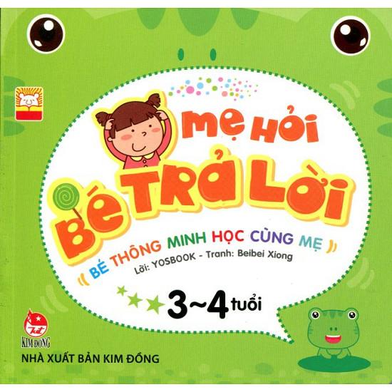 Mẹ hỏi bé trả lời
