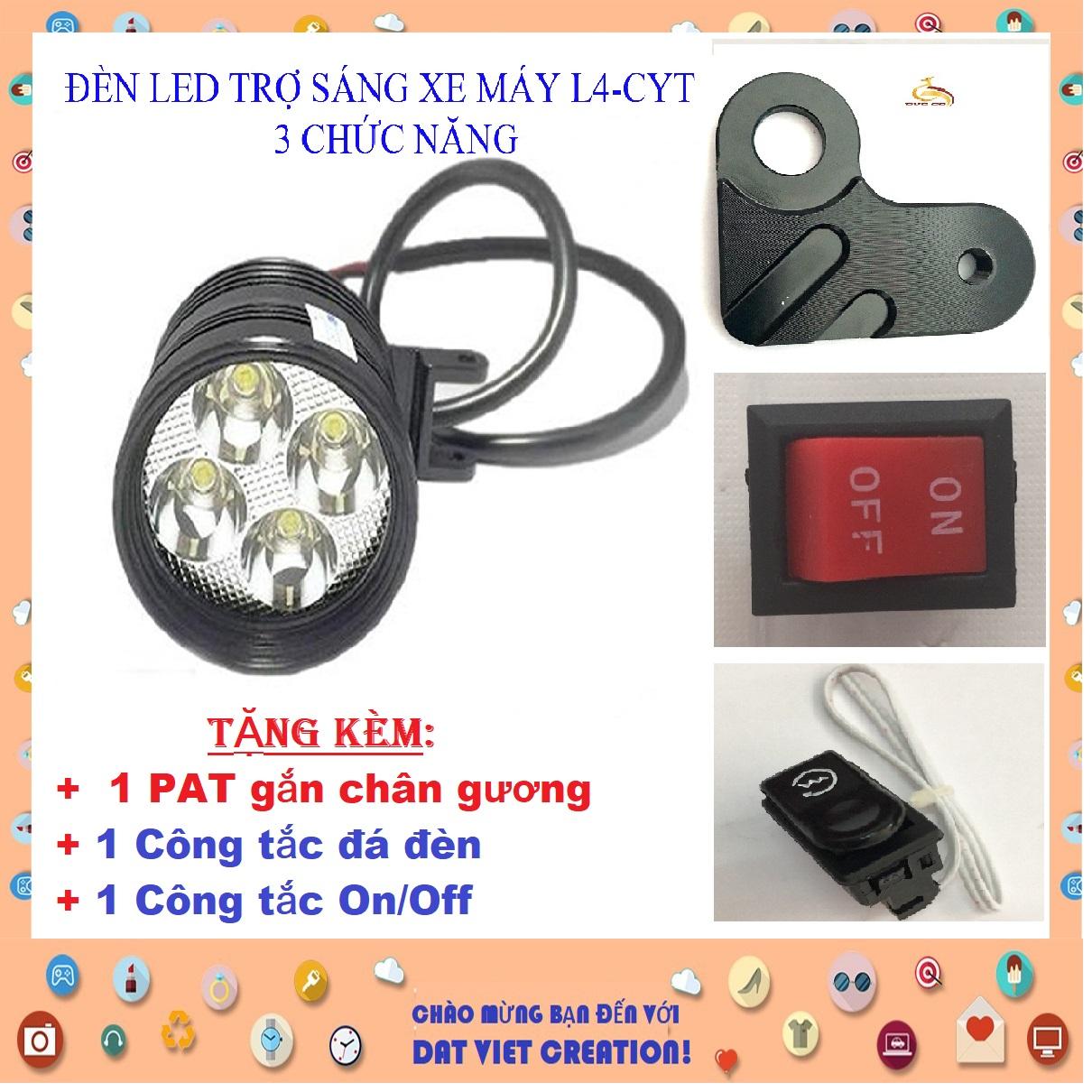 Đèn pha led trợ sáng l4 cyt gắn xe máy + tặng phụ kiện pat gắn chân kiếng + công tắc on/off + công tắc đá đèn dvcco