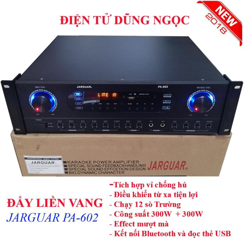 Đẩy Công Suất Liền Vang Cơ Chống Hú JARGUAR PA-602
