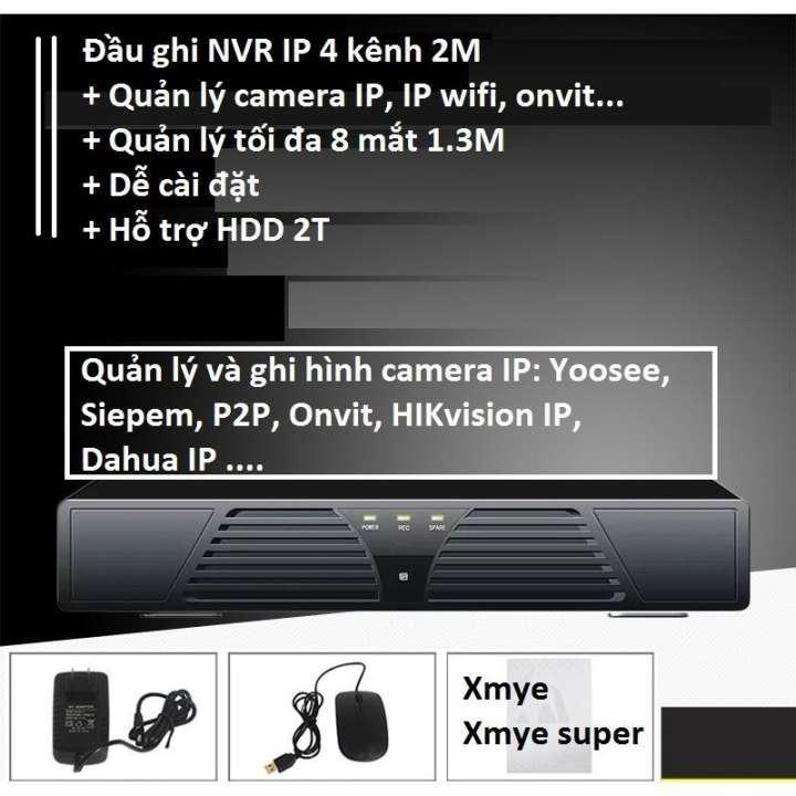 Đầu ghi hình 4 kênh cho camera IP yoosee siepem, HIK vision, Dahua