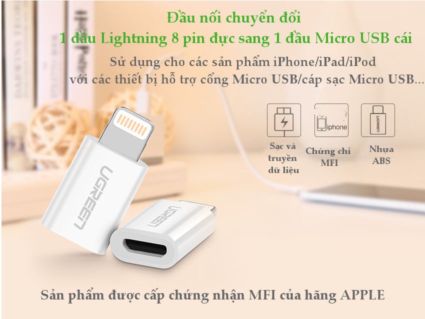 Đầu chuyển đổi Micro USB sang Lightning MFI UGREEN US258 /US164 Đầu chuyển đổi Micro USB sang Lightning MFI UGREEN US258 /US164