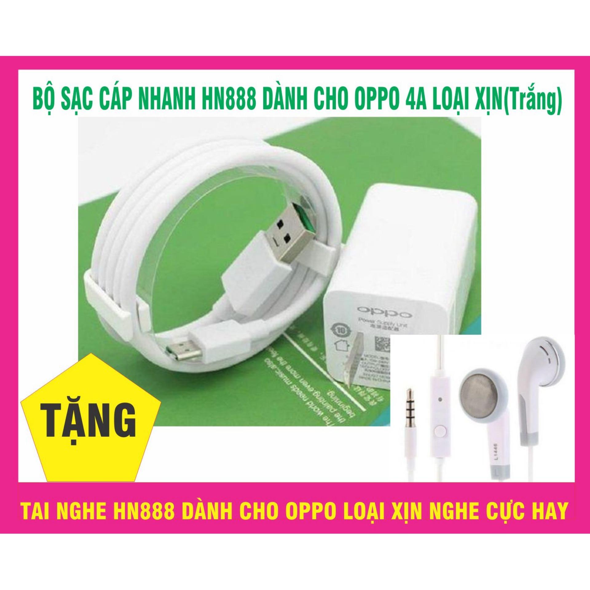 Bộ sạc cáp nhanh hn888 dành cho oppo 4a loại xịn
