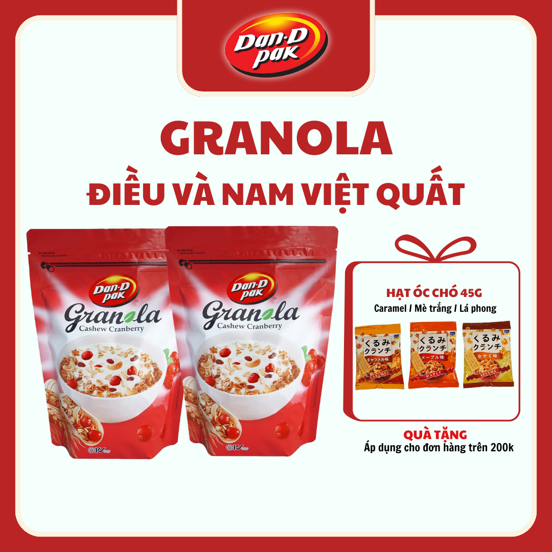 Hạt ngũ cốc granola điều & nam việt quất, trái cây khô 350g và 600g dan d pak